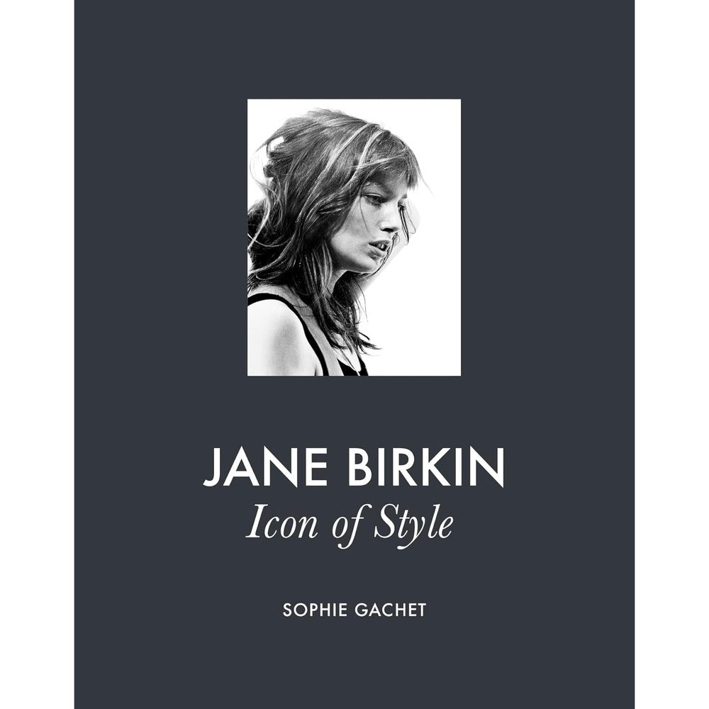 Jane Birkin: Icon of Style