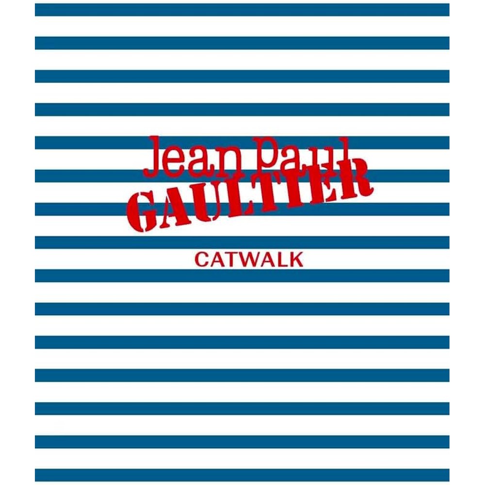 Jean Paul Gaultier: The Complete Collections (Catwalk)