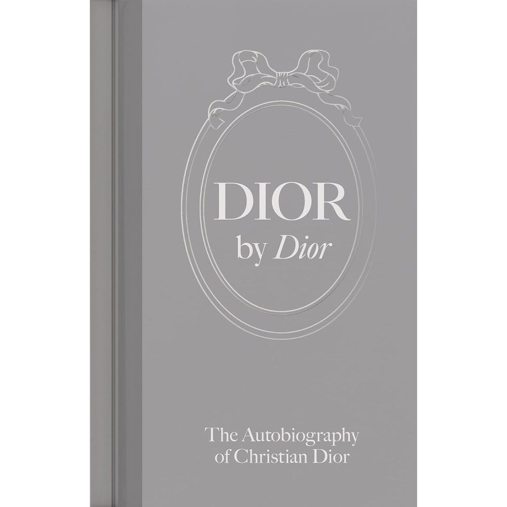 Dior by Dior: The Autobiography of Christian Dior