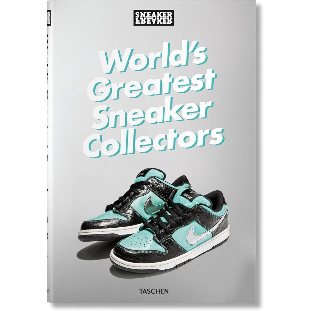 Sneaker Freaker. World's Greatest Sneaker Collectors