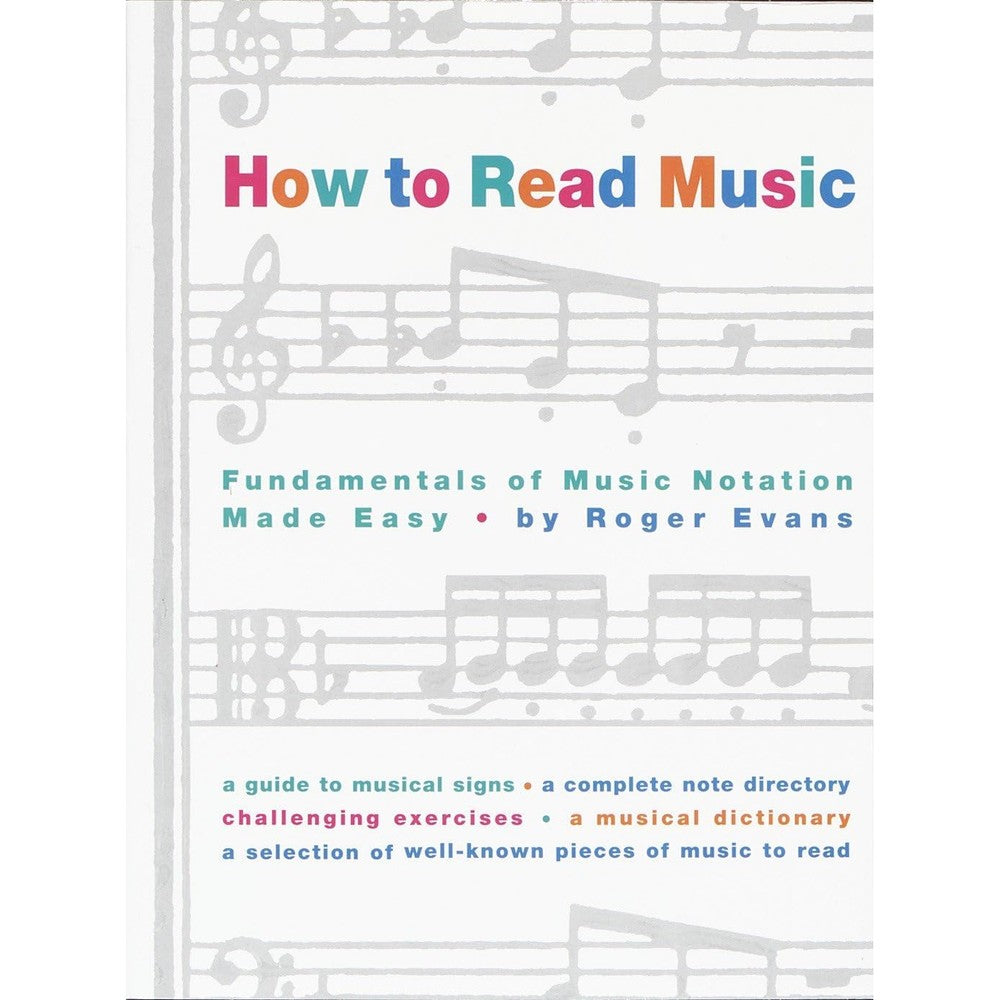 How to Read Music: Fundamentals of Music Notation Made Easy