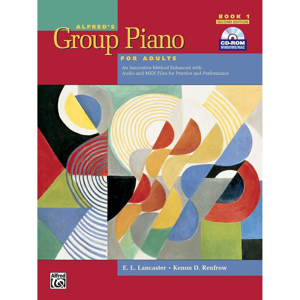 Alfred's Group Piano for Adults Student Book 1 (Second Edition): An Innovative Method Enhanced With Audio and Midi Files for Practice and Performance (Alfred's Group Piano for Adults)