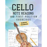 Note Reading Workbook for Cello - 100 First Position Exercises for Beginners: Timed Test, Music Theory, Notespeller Worksheet, Fingering Chart, ... Clef, Improve Sight Reading - Anyone Can Read
