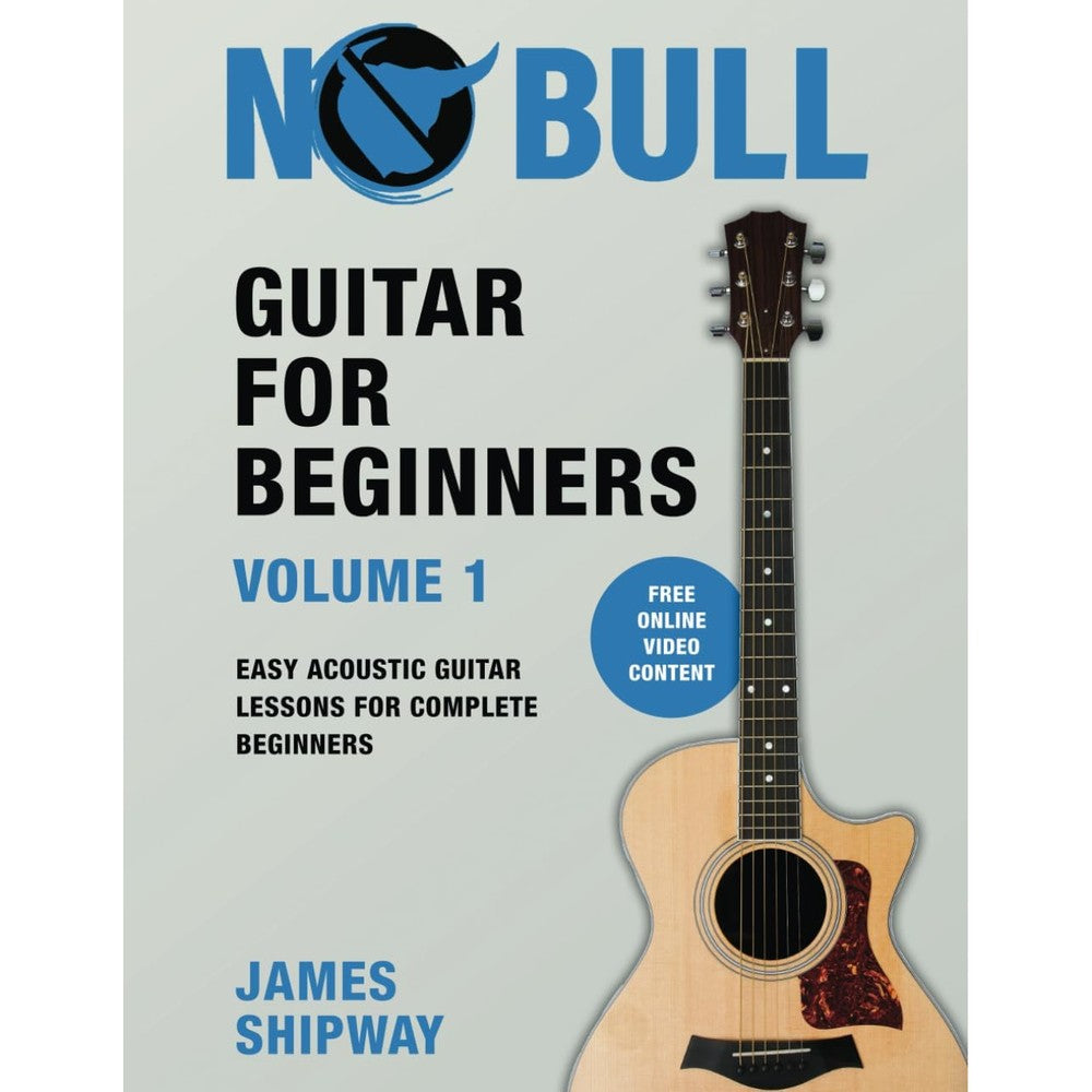 Guitar for Beginners, Volume 1: Easy Acoustic Guitar Lessons for Complete Beginners