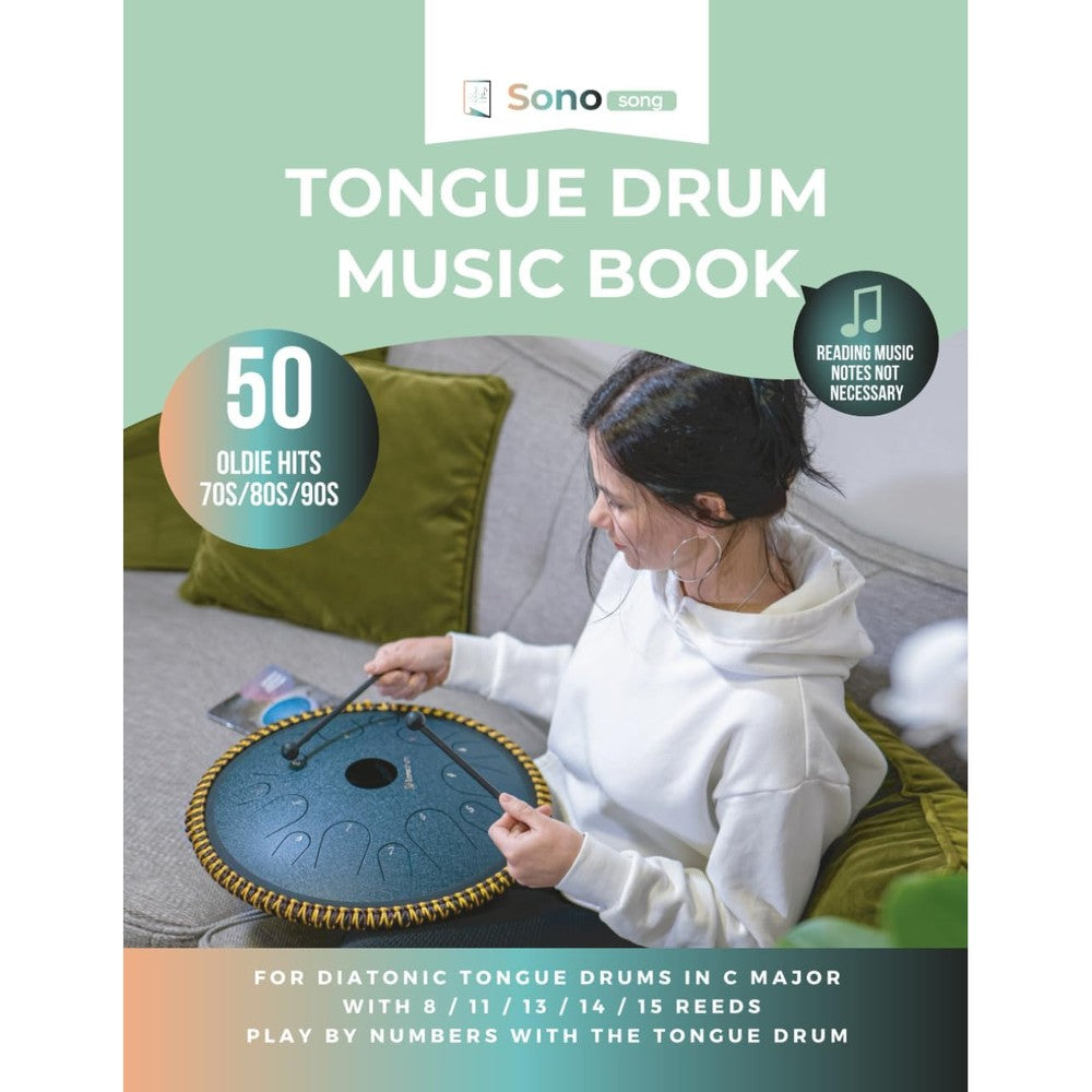 Tongue drum music book - 50 oldie hits - 70S/80S/90S - reading music notes not required: For diatonic tongue drums in C major with 8 / 11 / 13 / 14 / 15 reeds - playing by numbers with the tongue drum
