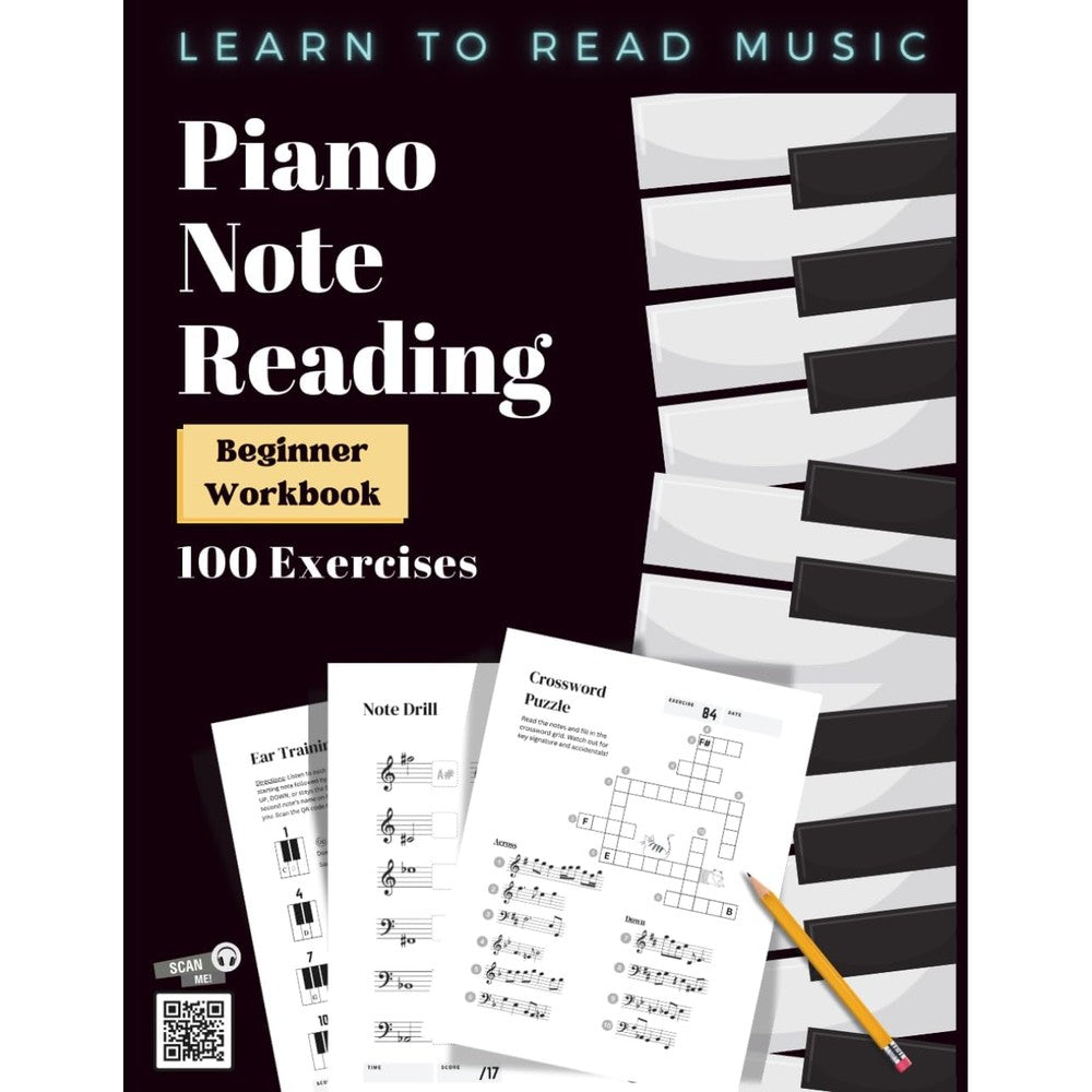 Piano Note Reading Workbook for Beginners: 100 Exercises with Ear Training, Games, Notespeller, Timed Drills & Mini-Lesson: Learn Music Theory & How ... Piano Starter Kit - Anyone Can Play)