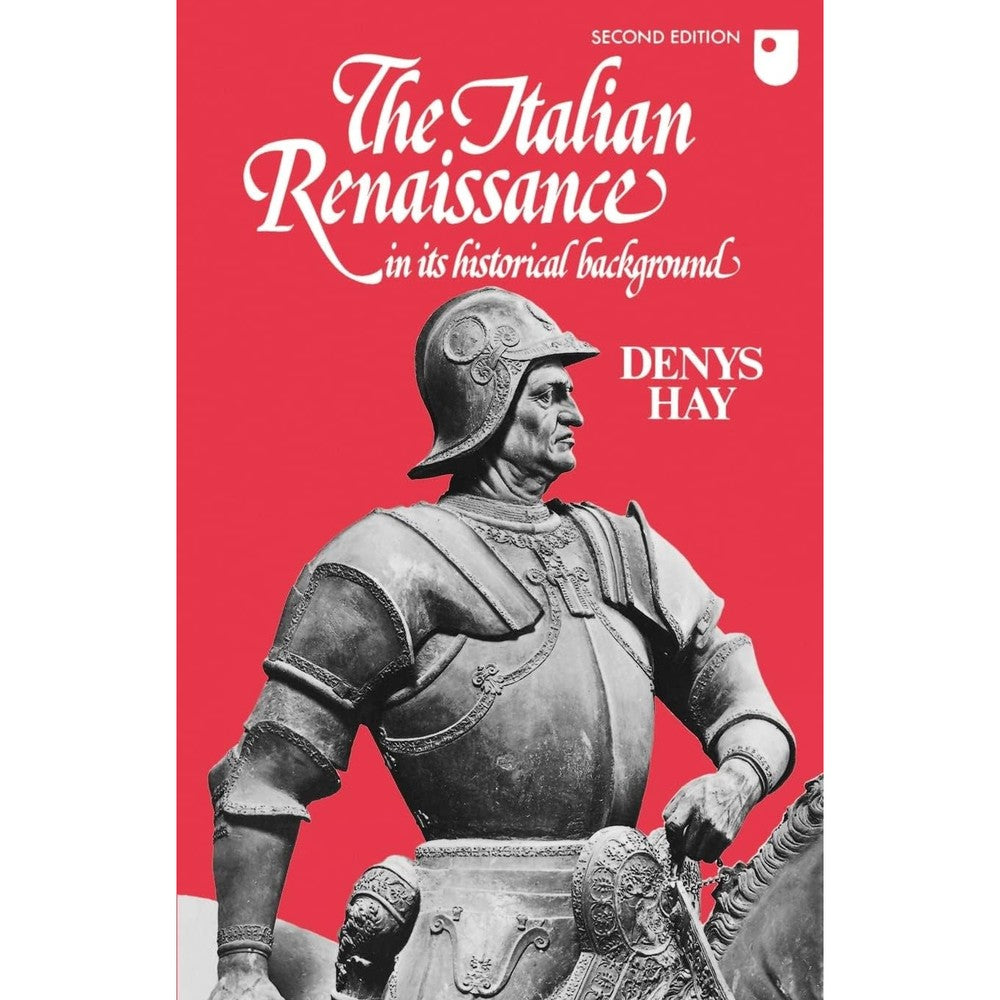 The Italian Renaissance in its Historical Background (The Wiles Lectures)