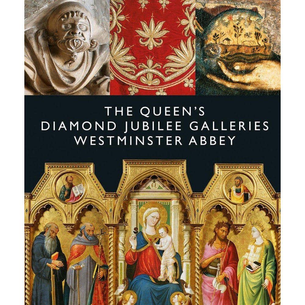 The Queen's Diamond Jubilee Galleries: Westminster Abbey