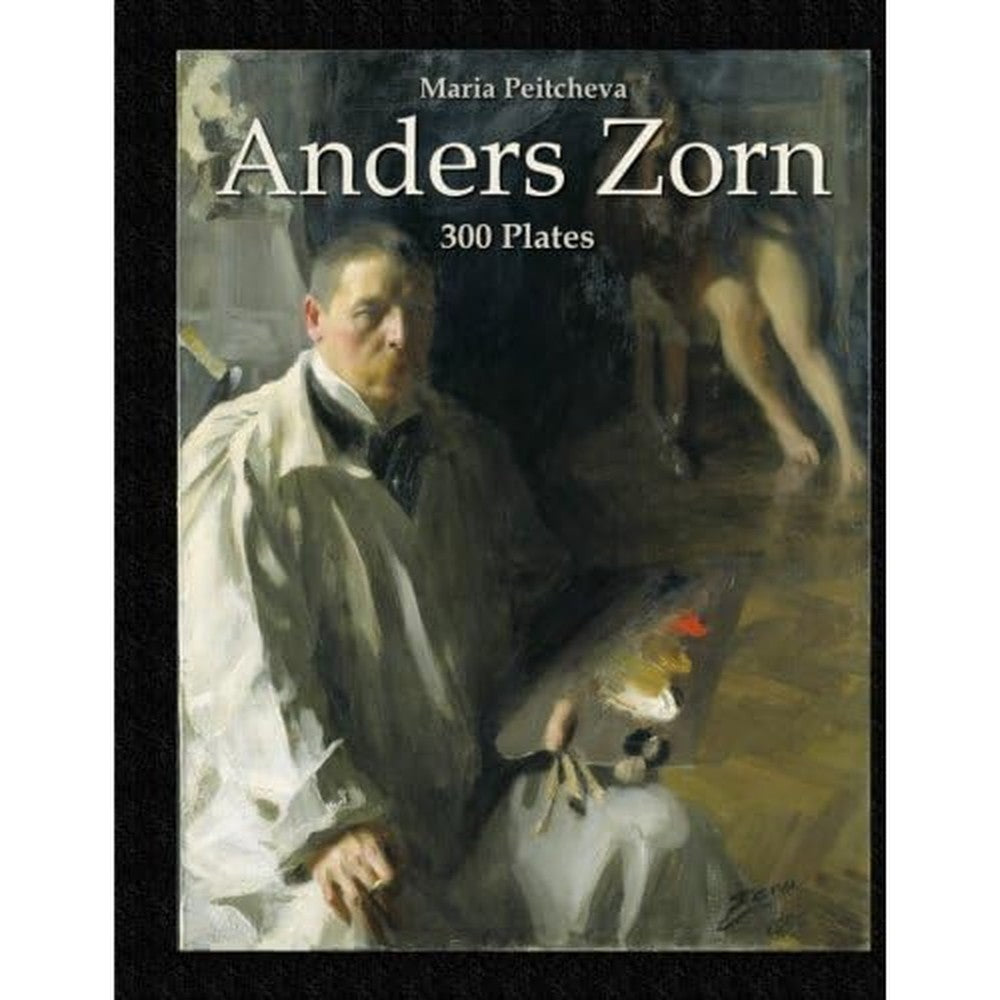 Anders Zorn: 300 Plates (Colour Plates)