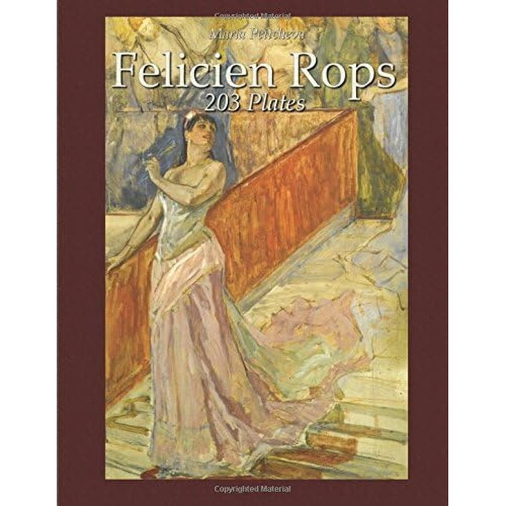 Felicien Rops: 203 Plates (Colour Plates)
