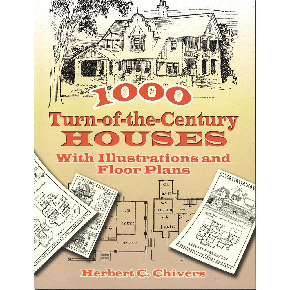 1000 Turn-Of-The-Century Houses With Illustrations And Floor Plans Dover Architecture Historical Paperback Book By Herbert C Chivers