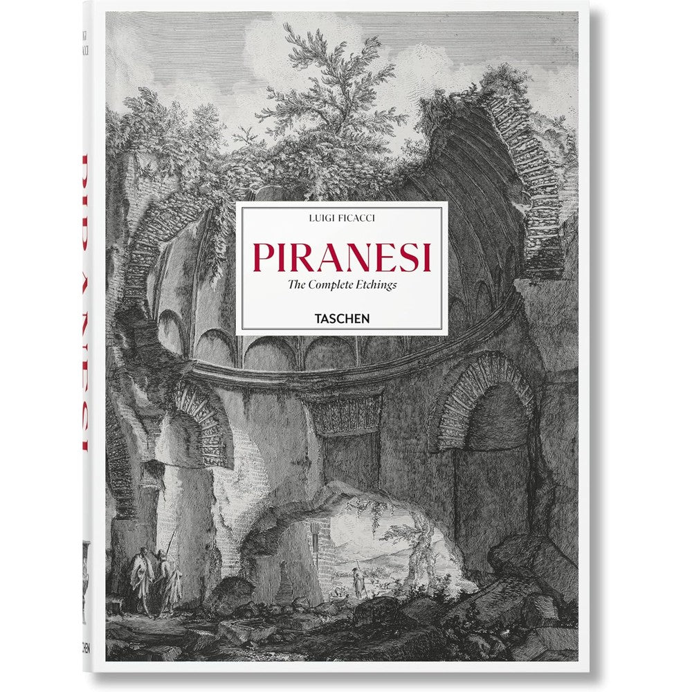 Piranesi: The Complete Etchings (Multilingual Edition)