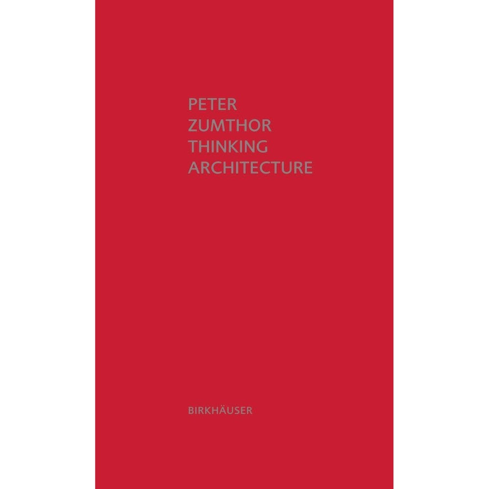 Thinking Architecture, 3rd Edition