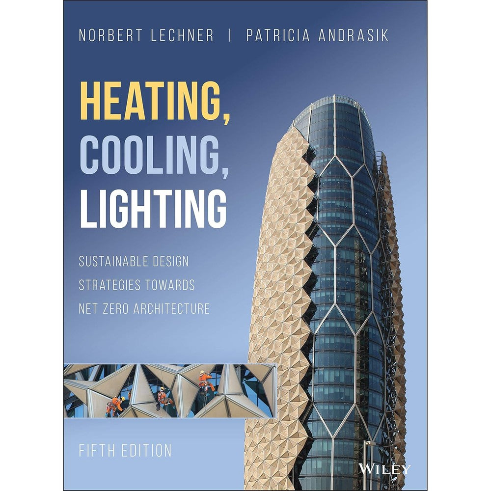 Wiley Heating Cooling Lighting 5th Edition hardcover front view cover featuring Al Bahr Towers.