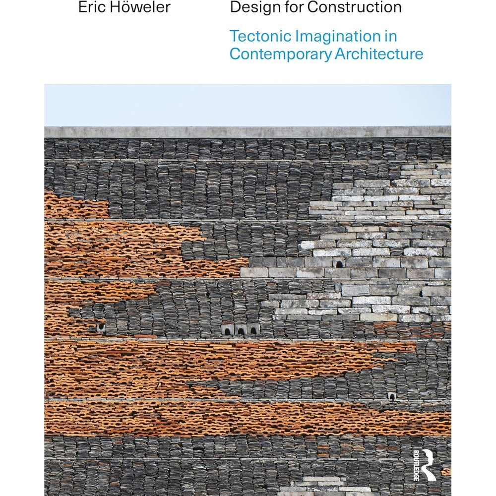 Routledge Design for Construction book cover featuring Ningbo History Museum
