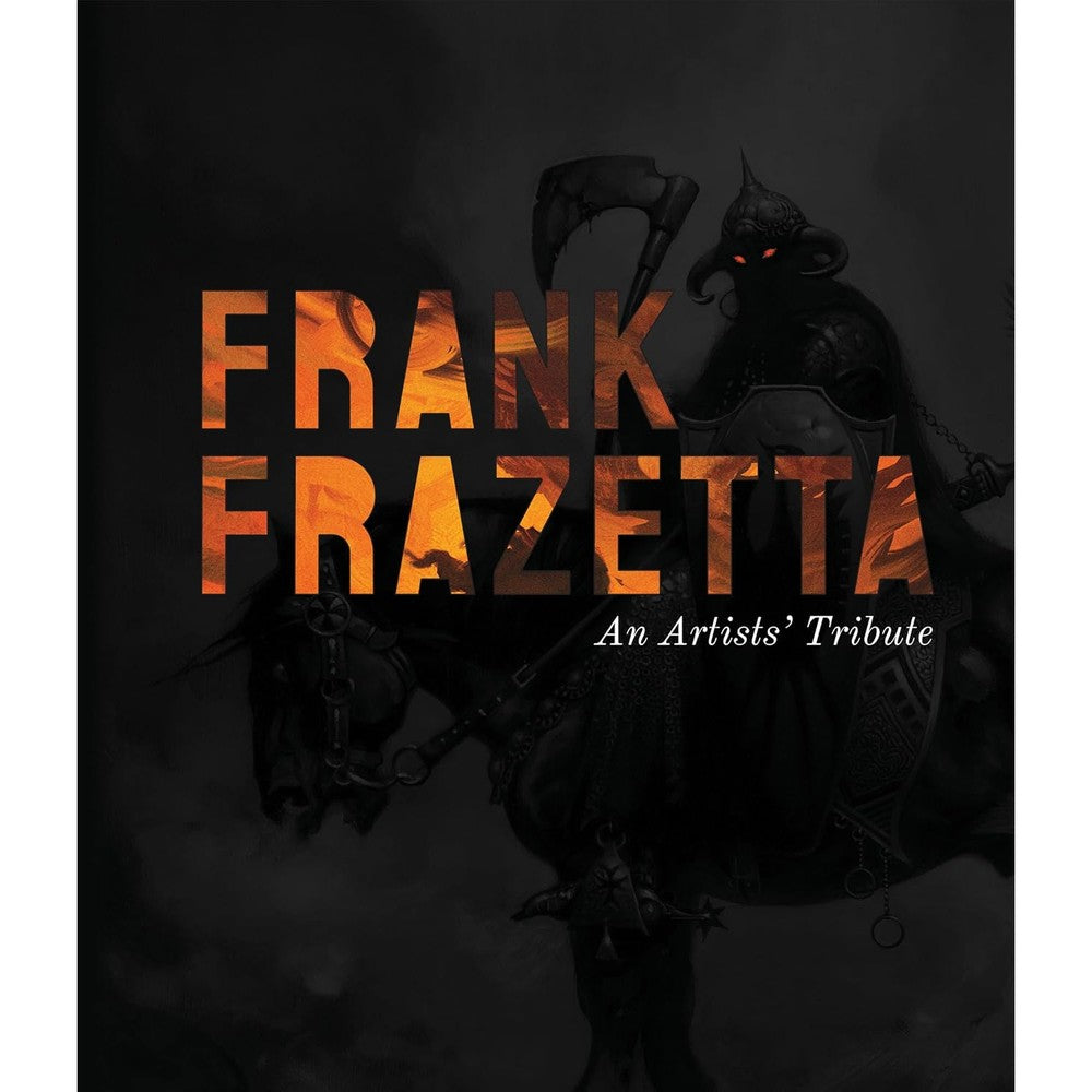 Frank Frazetta: An Artists' Tribute: 11 art projects inspired by the icon. With an introduction by Sara Frazetta.