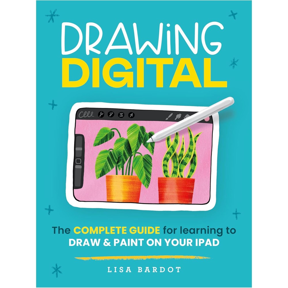 Drawing Digital: The complete guide for learning to draw & paint on your iPad