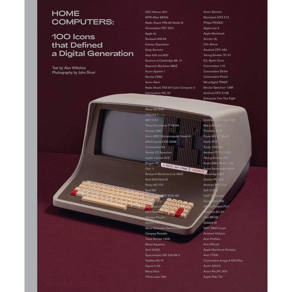 The MIT Press Home Computers 100 Icons That Defined A Digital Generation Hardcover Book By Alex Wiltshire And John Short