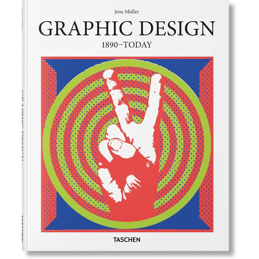 Graphic Design. 1890-Today (Basic Art)