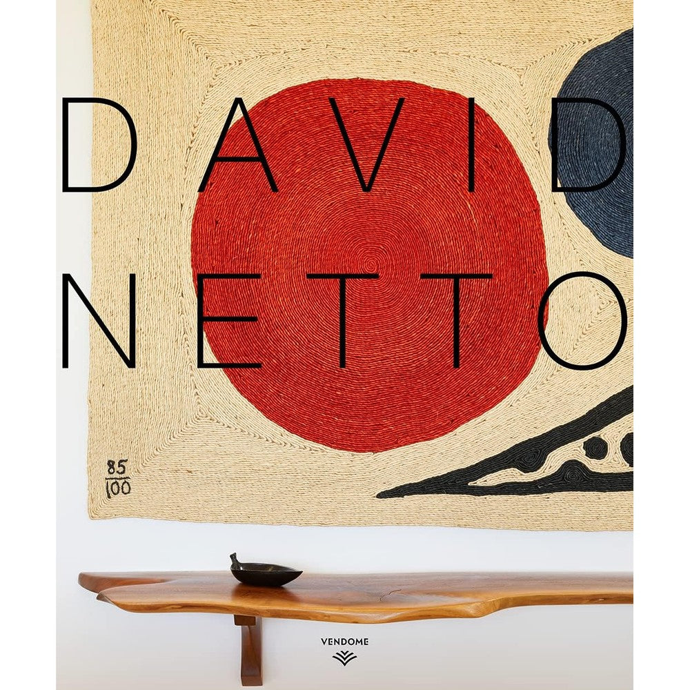 Vendome Press David Netto The First Monograph Of A Distinctive Voice In American Design Luxury Hardcover Interior Decor Book Three Hundred Twenty P...