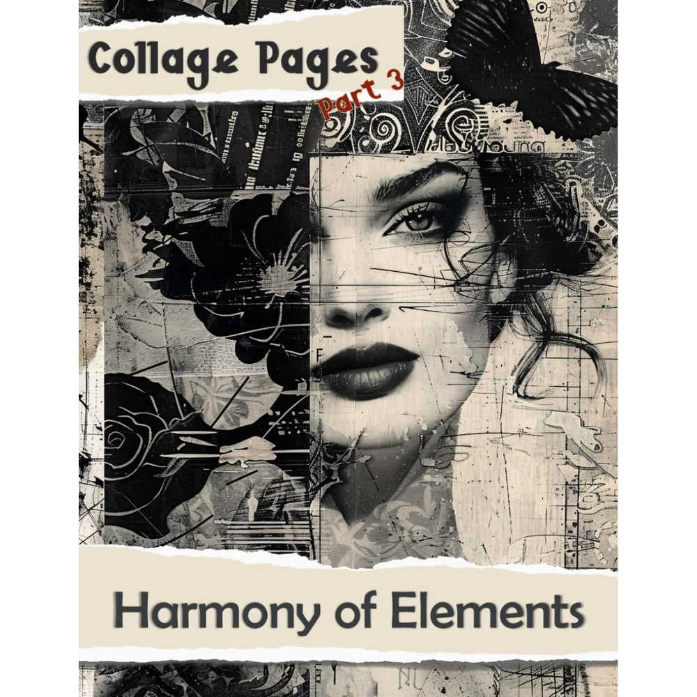 Helena Cooper Collage Pages Harmony Of Elements Part 3 Collage Art Paperback Resource Book For Mixed Media Scrapbooking And Junk Journaling