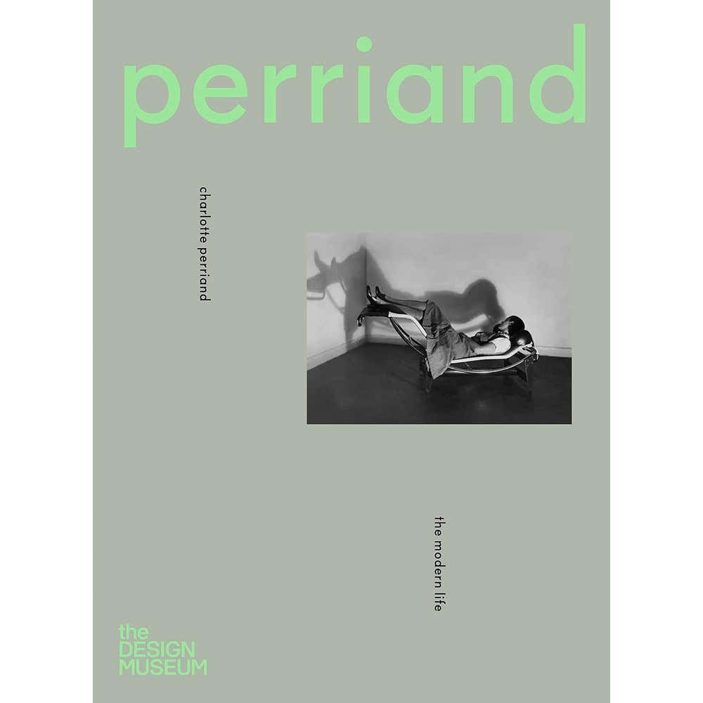 Thames And Hudson Charlotte Perriand The Modern Life Hardcover Book Exhibition Catalogue Edited By Justin McGuirk