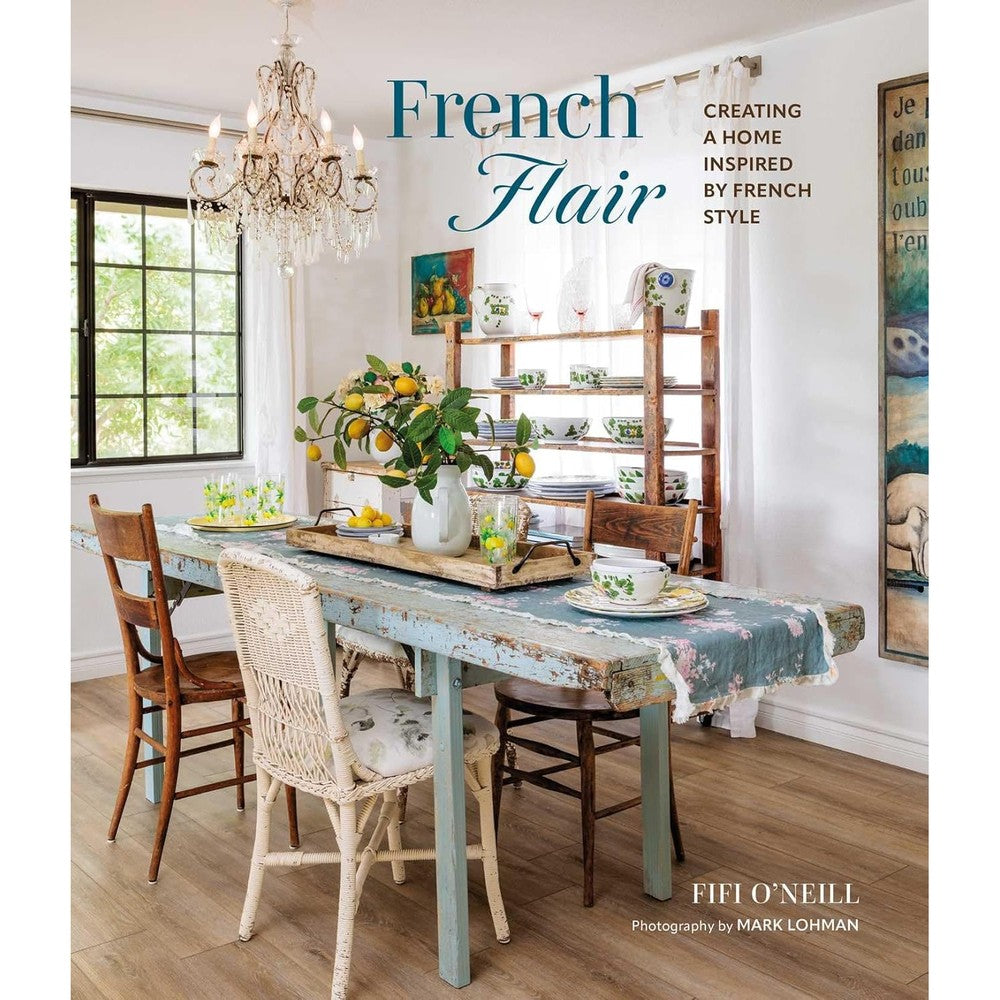 CICO Books French Flair Creating A Home Inspired By French Style By Fifi O Neill Hardcover Format Illustrated Interior Design Book