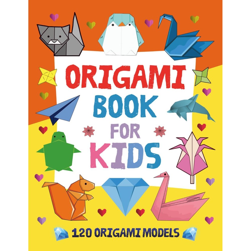 Clinton Press Origami Book For Kids With 120 Models Of Animals Flowers Clothing Christmas Halloween Airplanes Boxes Games Kindle Edition