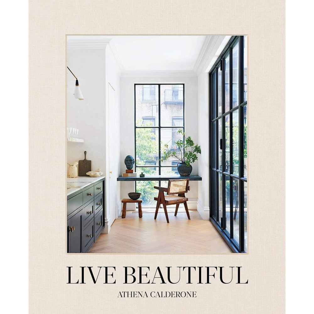 Athena Calderone Live Beautiful Hardcover Interior Design And Coffee Table Book Illustrated Edition