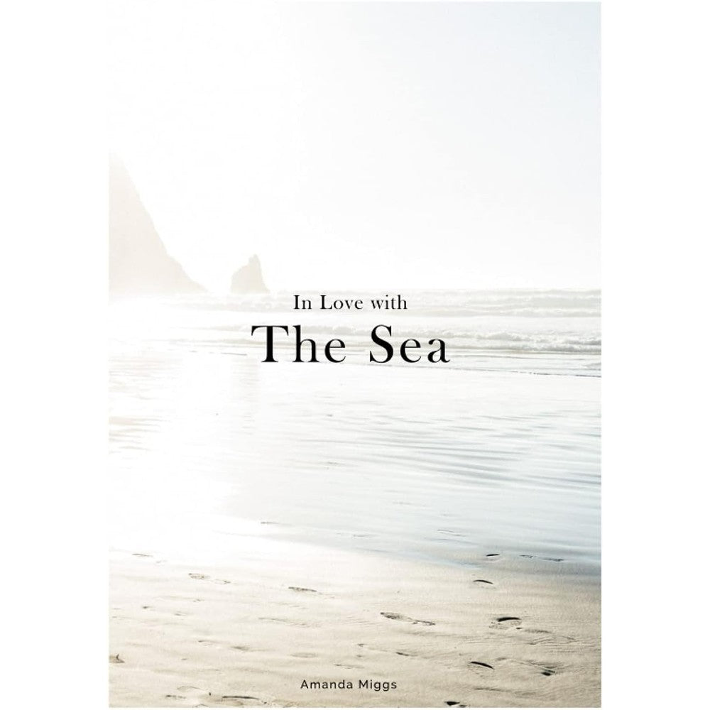 Amanda Miggs In Love With The Sea Ocean Coffee Table Book White Natural Cover Large Hardcover Photographic Decor Book 76 Pages