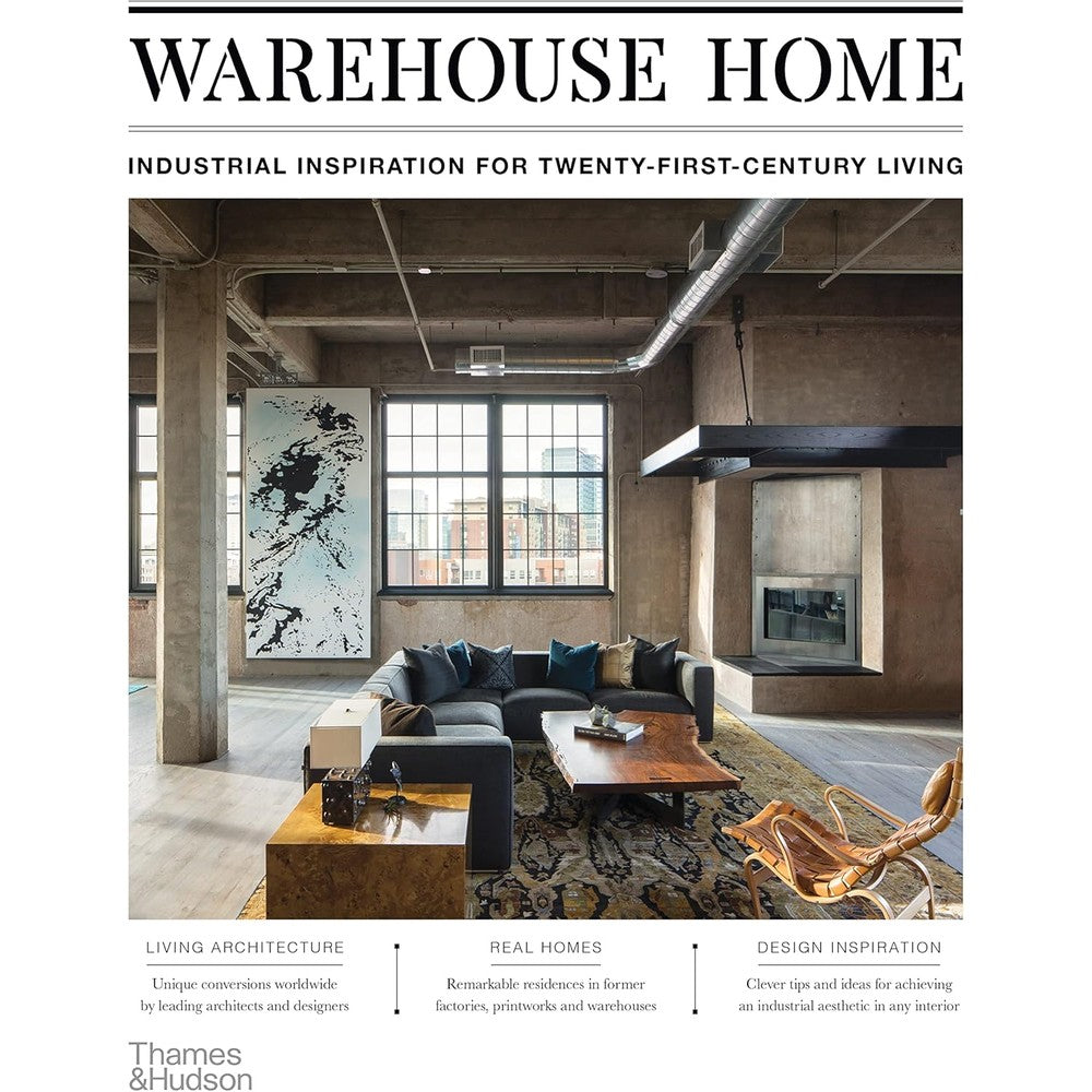 Sophie Bush Warehouse Home Industrial Inspiration For Twenty First Century Living Paperback Book Authentic USA Imported Architectural Design Guide