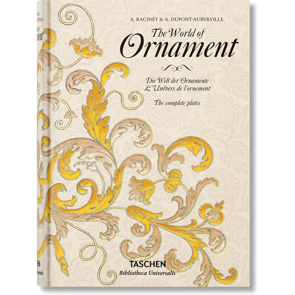 Taschen The World Of Ornament Bibliotheca Universalis Multilingual Hardcover Book Featuring Elegant Historical Patterns And Global Decorative Designs