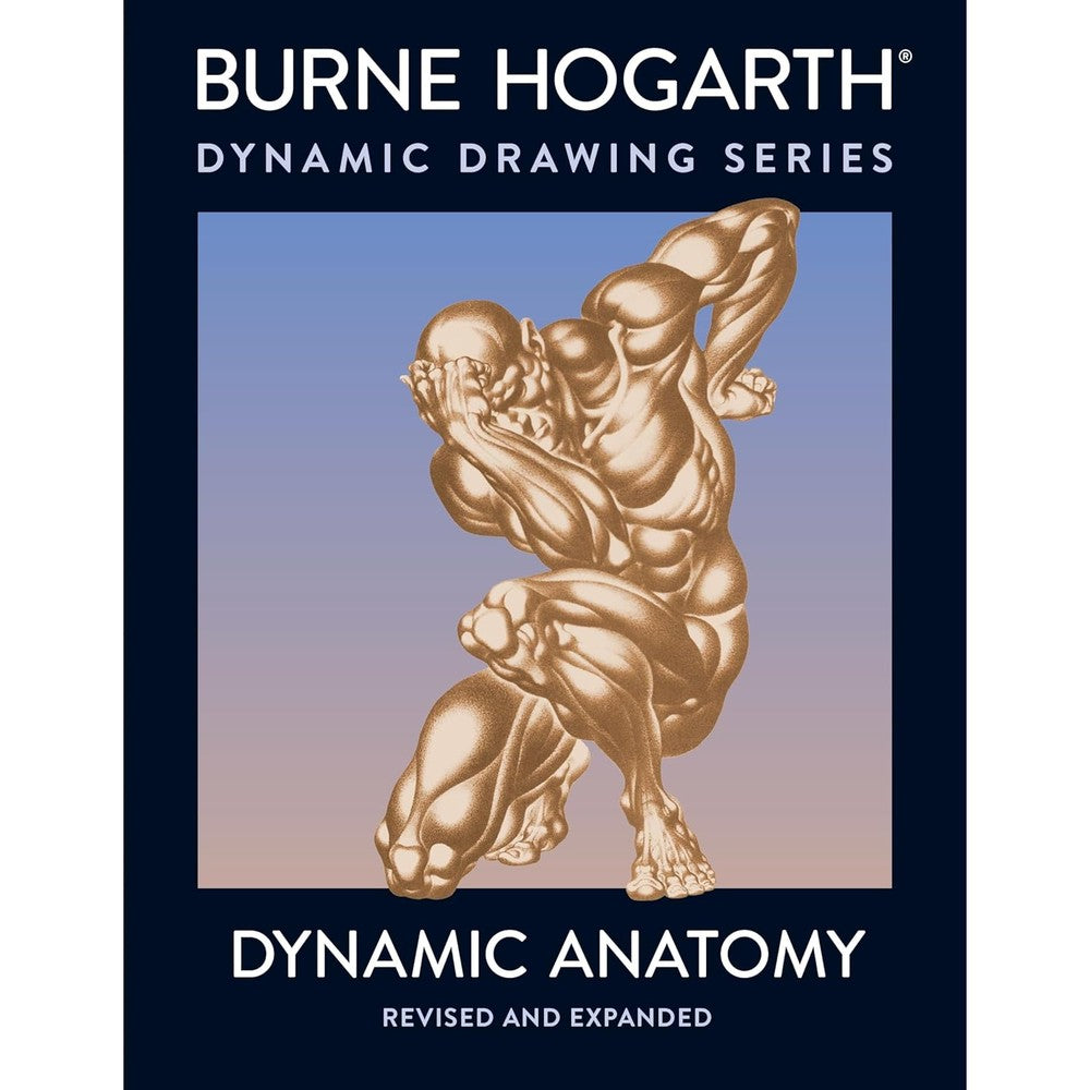 Dynamic Anatomy: Revised and Expanded Edition